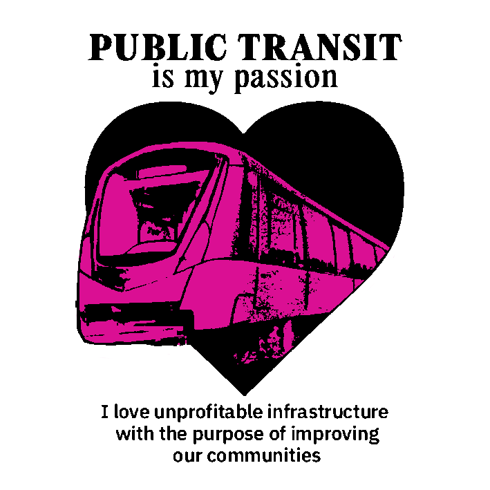 Public Transit is my Passion Sticker