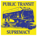 Public Transit Supremacy Sticker
