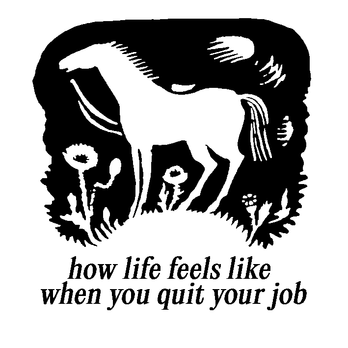 Quit Your Job! Sticker